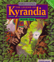 Fables & Fiends: The Legend of Kyrandia - Book One